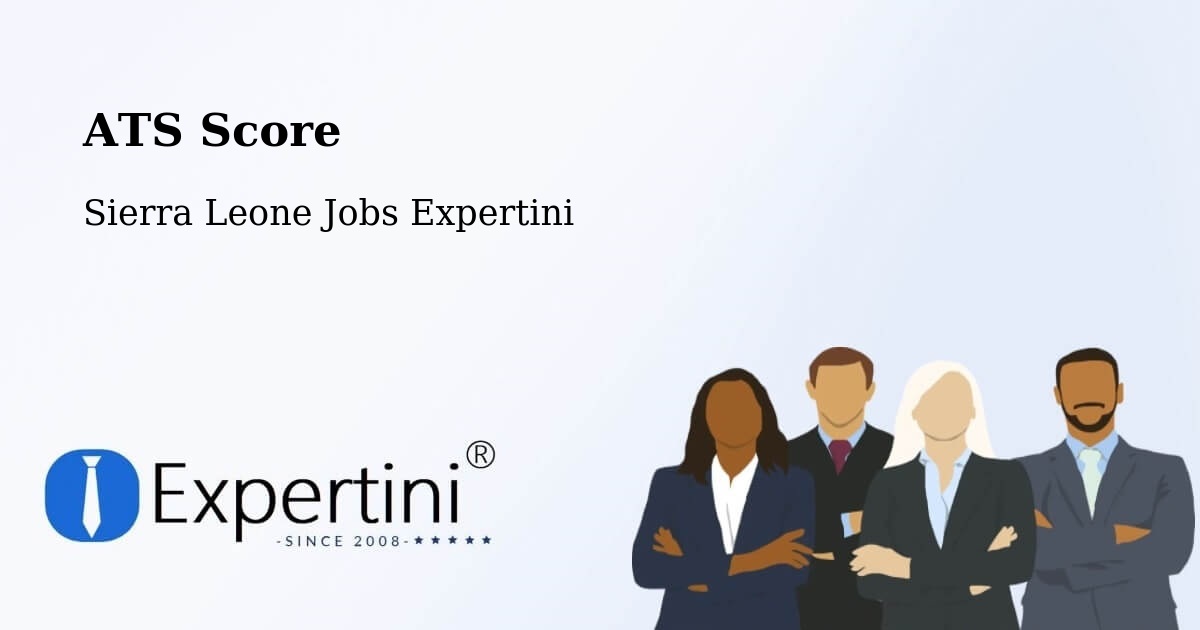 Resume ATS Score & Job Description Match Tool – Largo - Sierra Leone Jobs Expertini