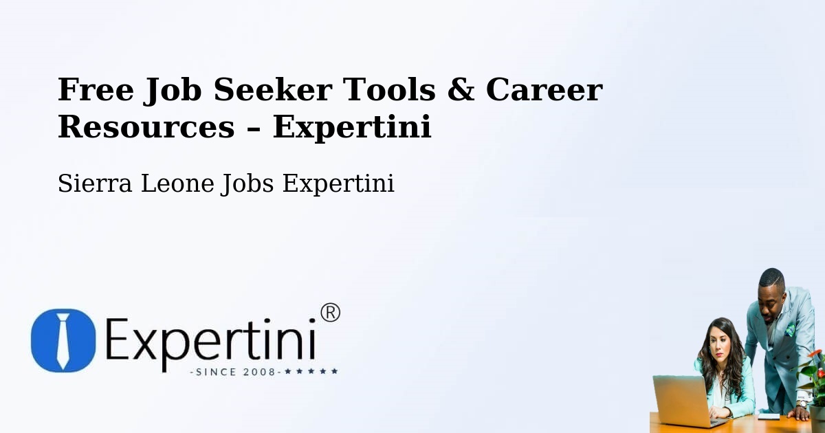 Free Job Seeker Tools & Career Resources – Largo - Largo, Sierra Leone Jobs Expertini