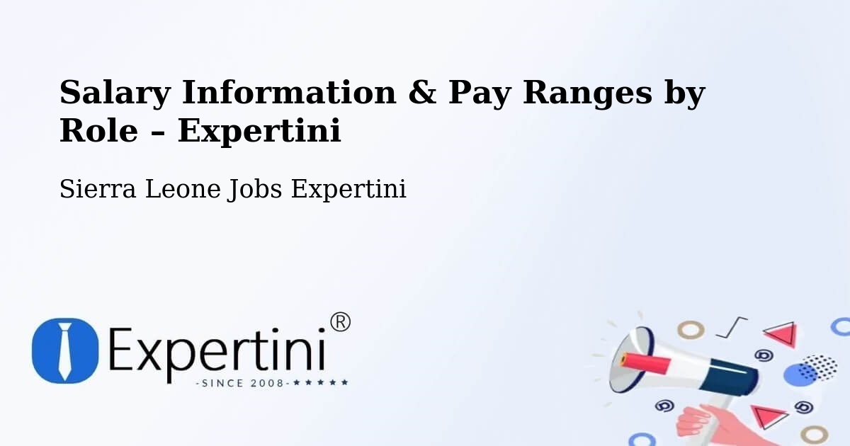 Salary Information & Pay Ranges – Largo - Largo, Sierra Leone Jobs Expertini